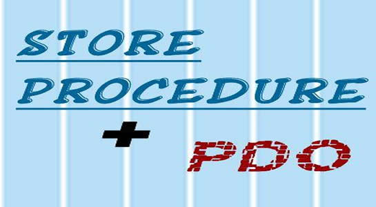 To use Store Procedure with PDO