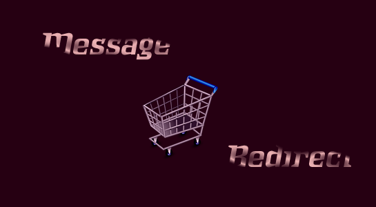 To display message and redirect on xCart