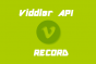 Record and Play the video using Viddler