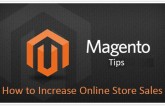Best Magento Tips: How to Increase Online Store Sales