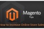 Best Magento Tips: How to Increase Online Store Sales