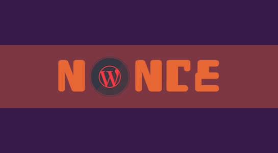 what-is-nonce-in-wordpress