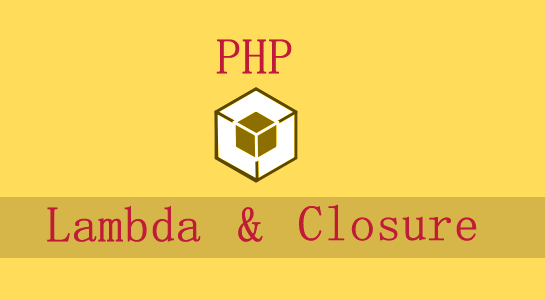 lambda-and-closure-in-php