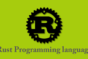 learn rust programming language